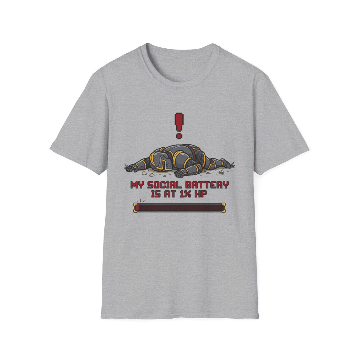 My Social Battery Is At 1 HP T-Shirt