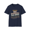 Warning May Spontaneously Talk About Gaming T-Shirt