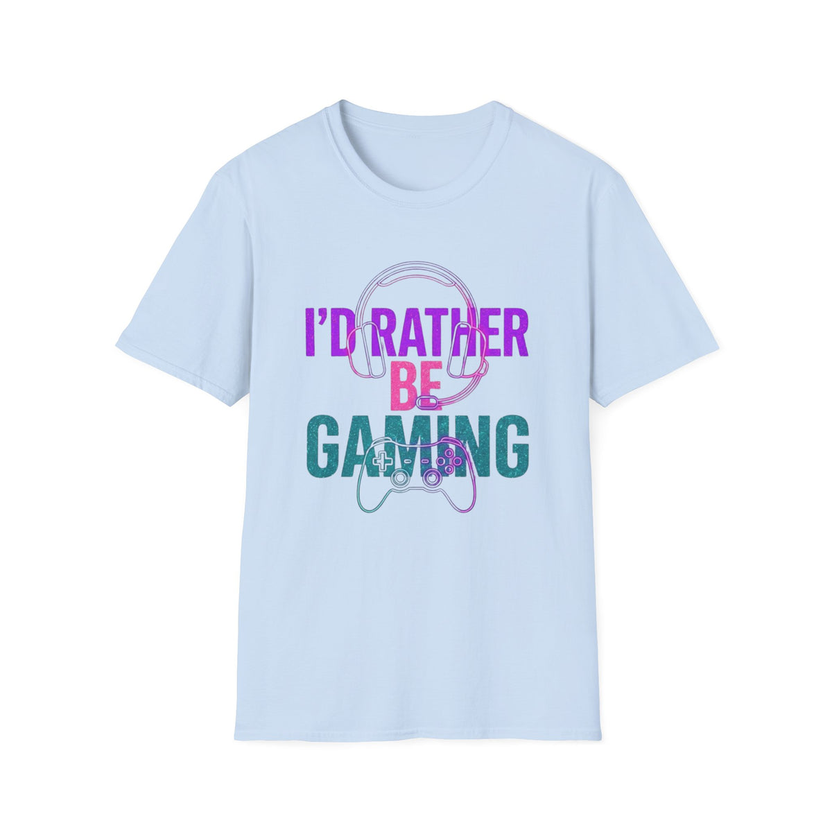 I'd Rather Be Gaming T-Shirt
