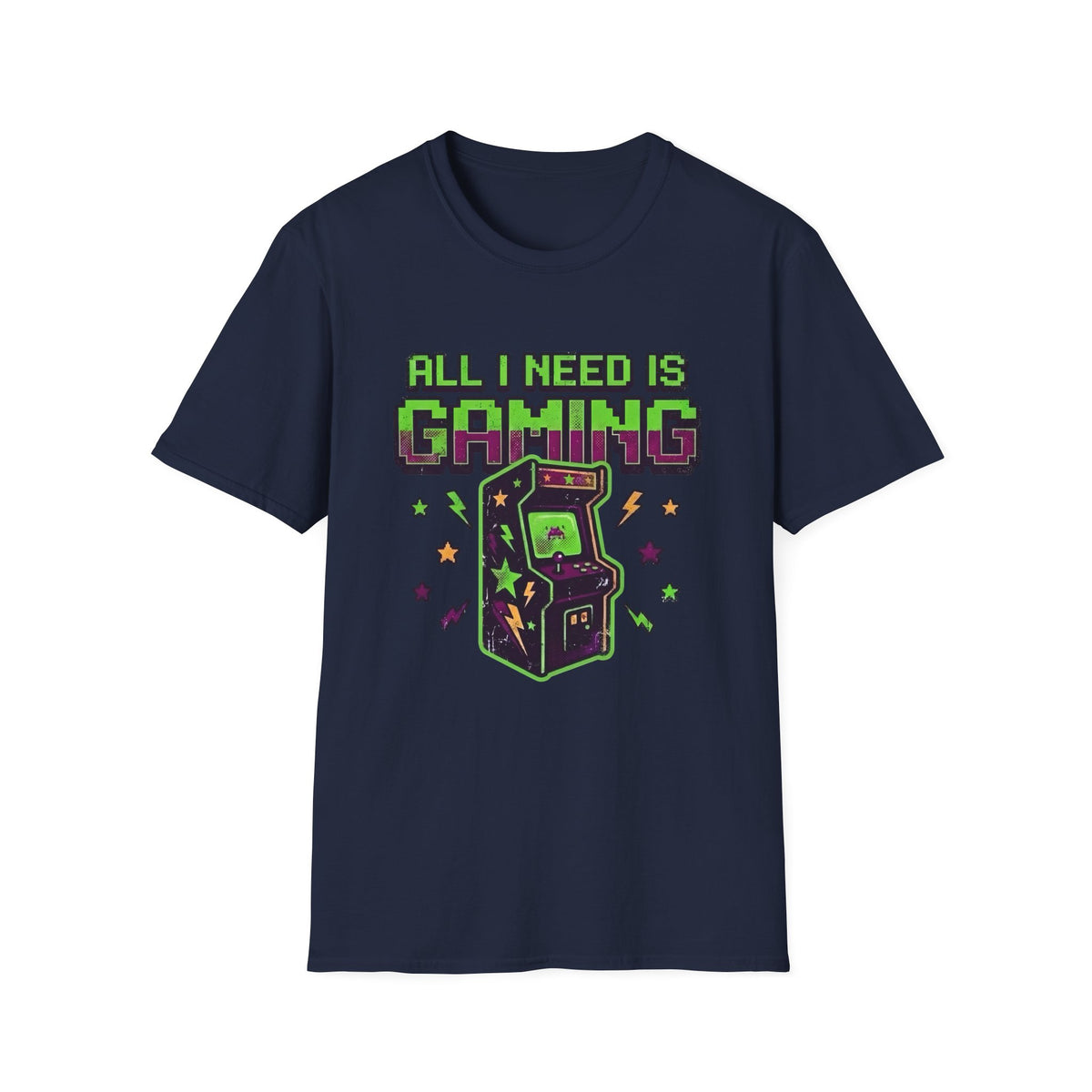 All I Need Is Gaming T-Shirt
