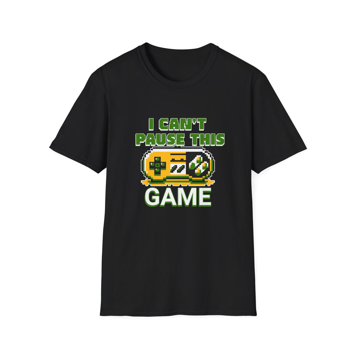 I Can't Pause This Game T-Shirt