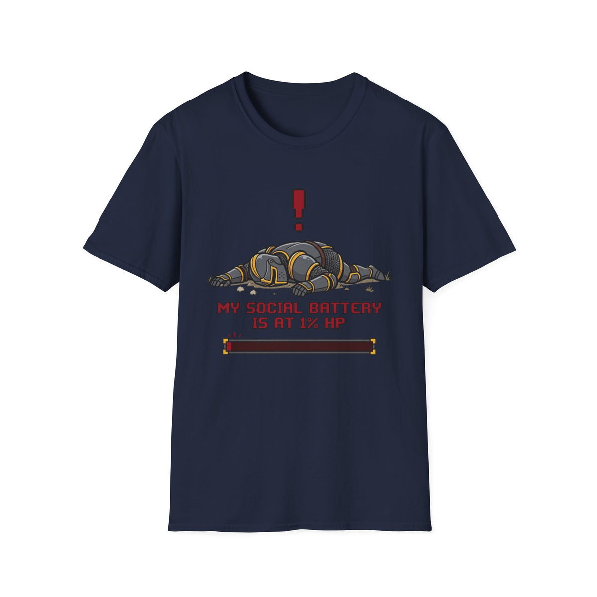 My Social Battery Is At 1 HP T-Shirt