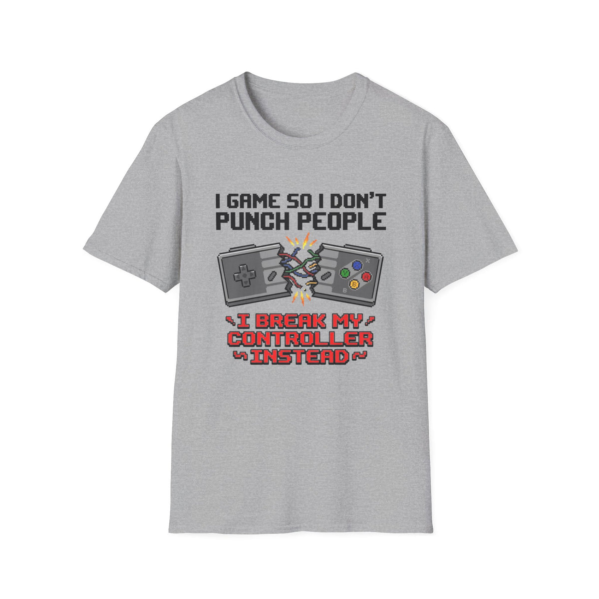 I Game So I Don't Punch People T-Shirt