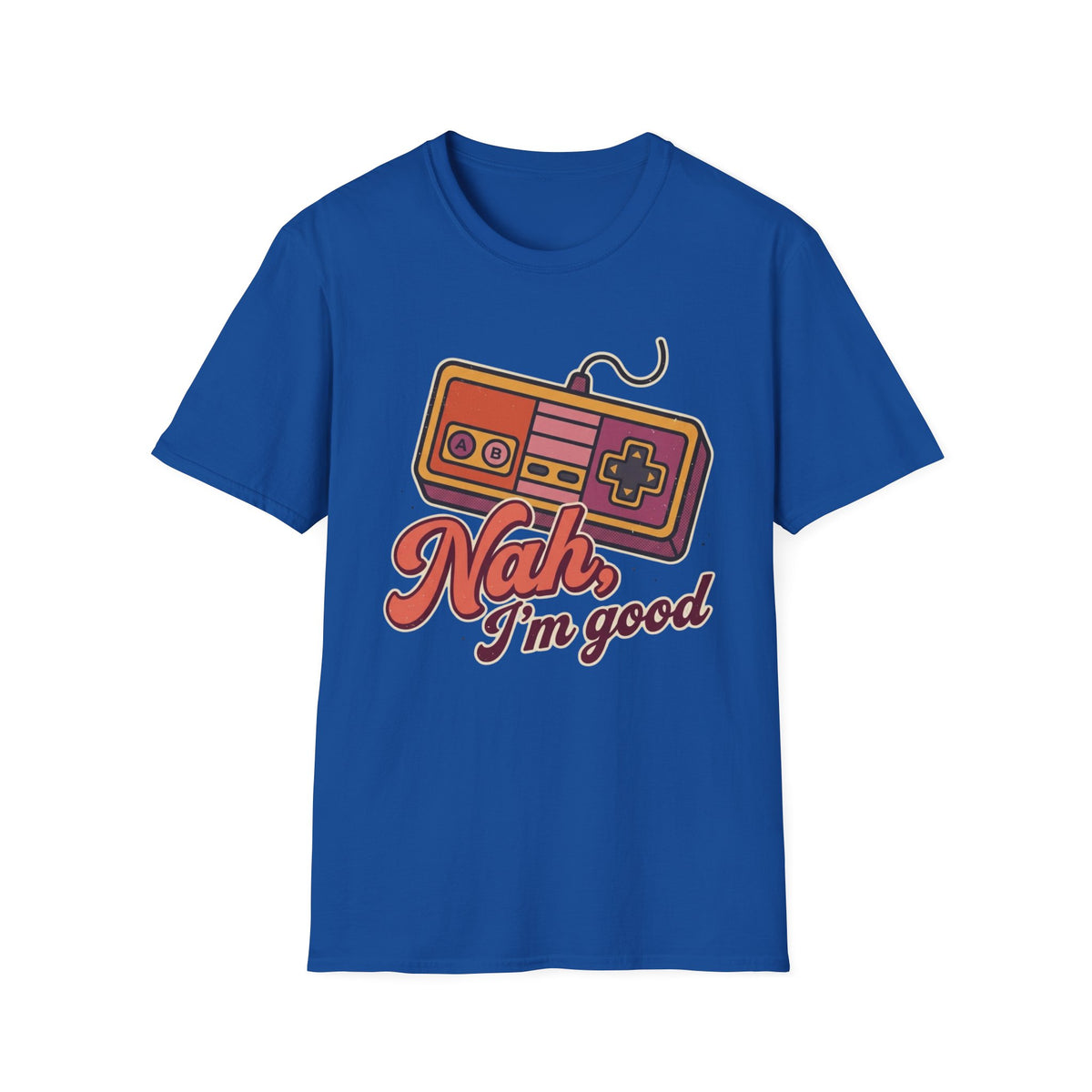Nah I'm Good Retro T-Shirt