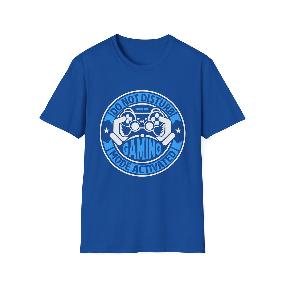 Do Not Disturb – Gaming Mode Activated T-Shirt
