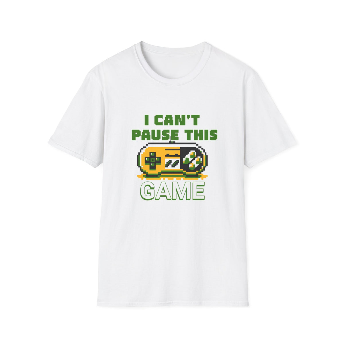 I Can't Pause This Game T-Shirt