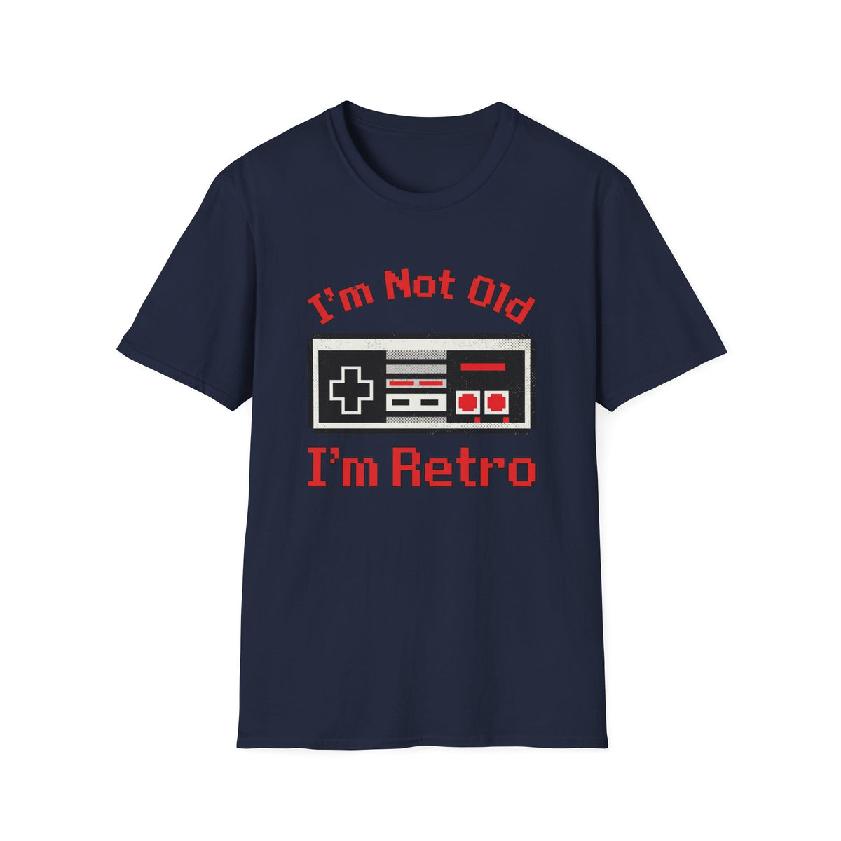 I'm Not Old, I'm Retro T-Shirt