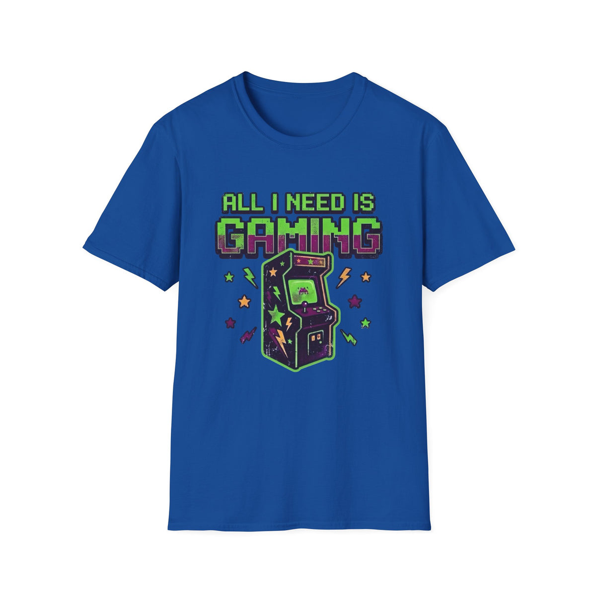 All I Need Is Gaming T-Shirt