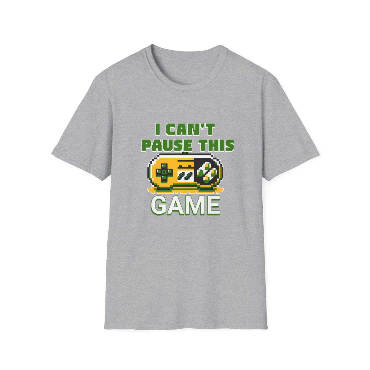I Can't Pause This Game T-Shirt