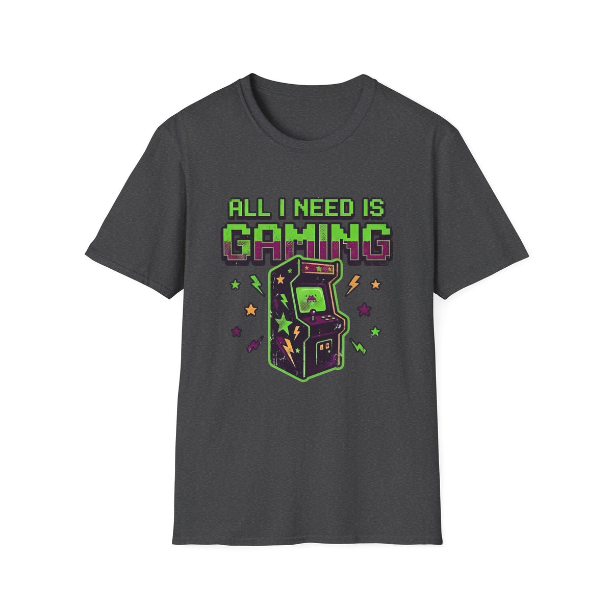 All I Need Is Gaming T-Shirt
